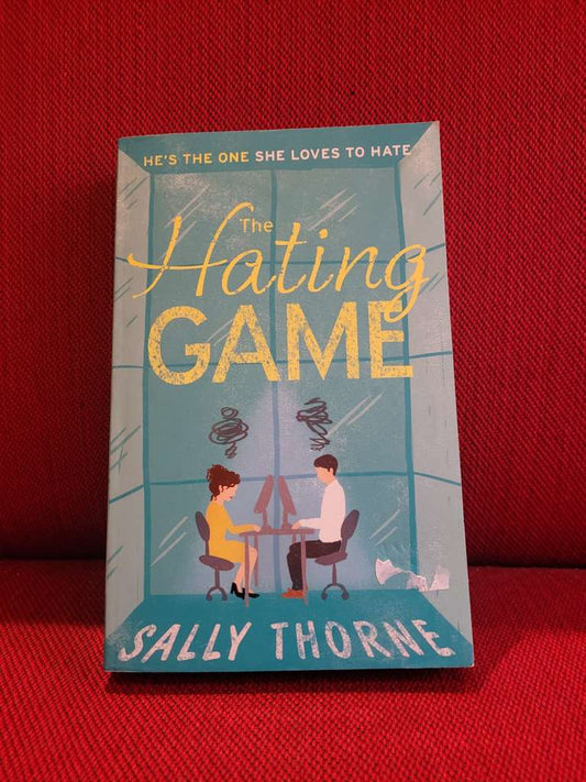 The Hating Game by Sally Thorne