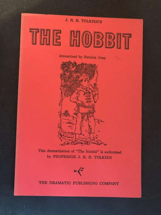 The Hobbit by J.R.R. Tolkien, Adapted by Patricia Gray