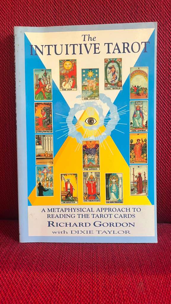 The Intuitive Tarot by Richard Gordon