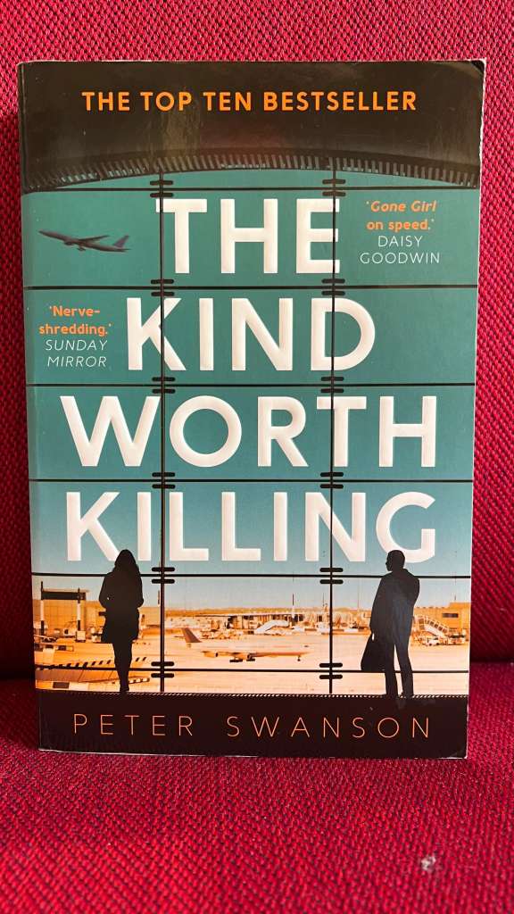 The Kind Worth Killing by Peter Swanson