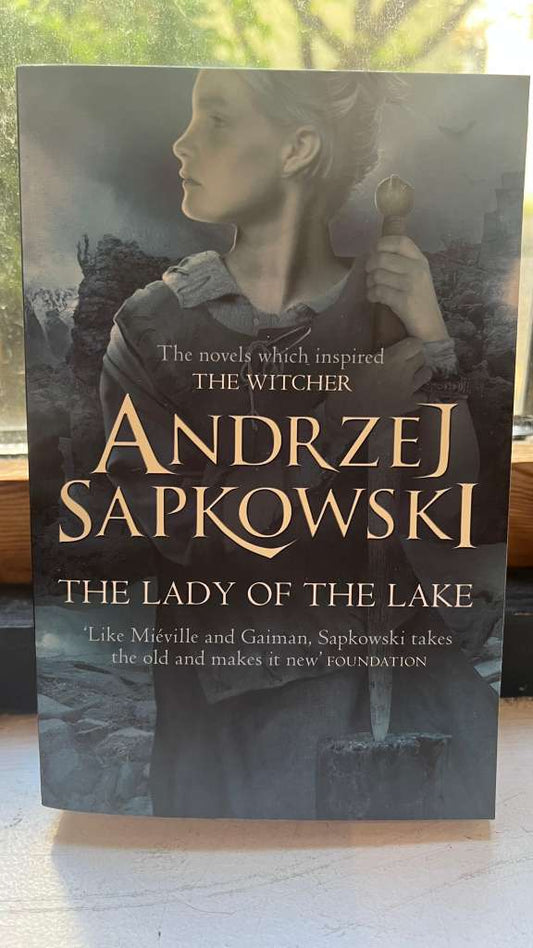 The Lady of the Lake : Witcher 5 by Andrzej Sapkowski