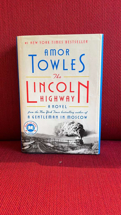 The Lincoln Highway by Amor Towles