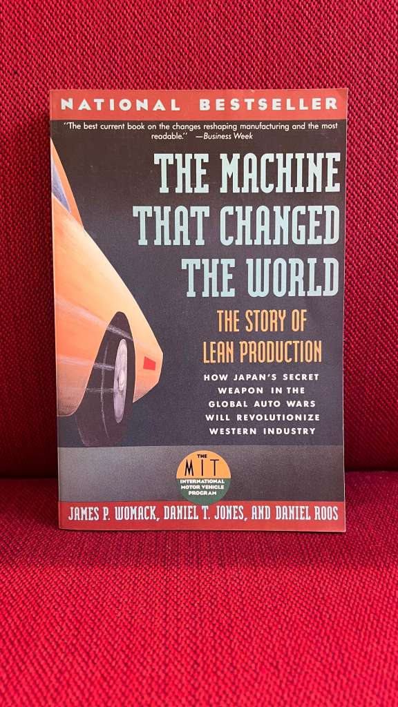 The Machine That Changed the World by James P. Womack