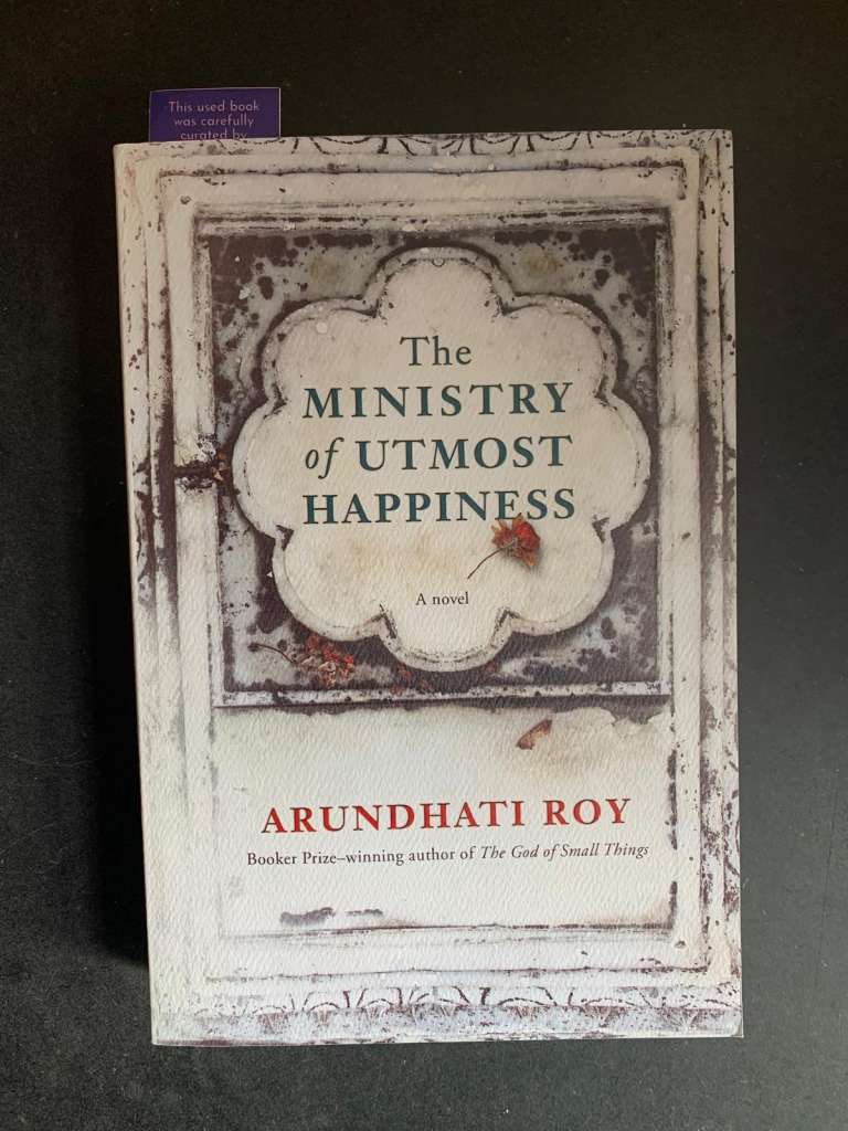 The Ministry of Utmost Respect by Arundhati Roy