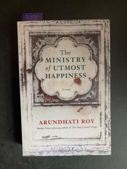 The Ministry of Utmost Respect by Arundhati Roy