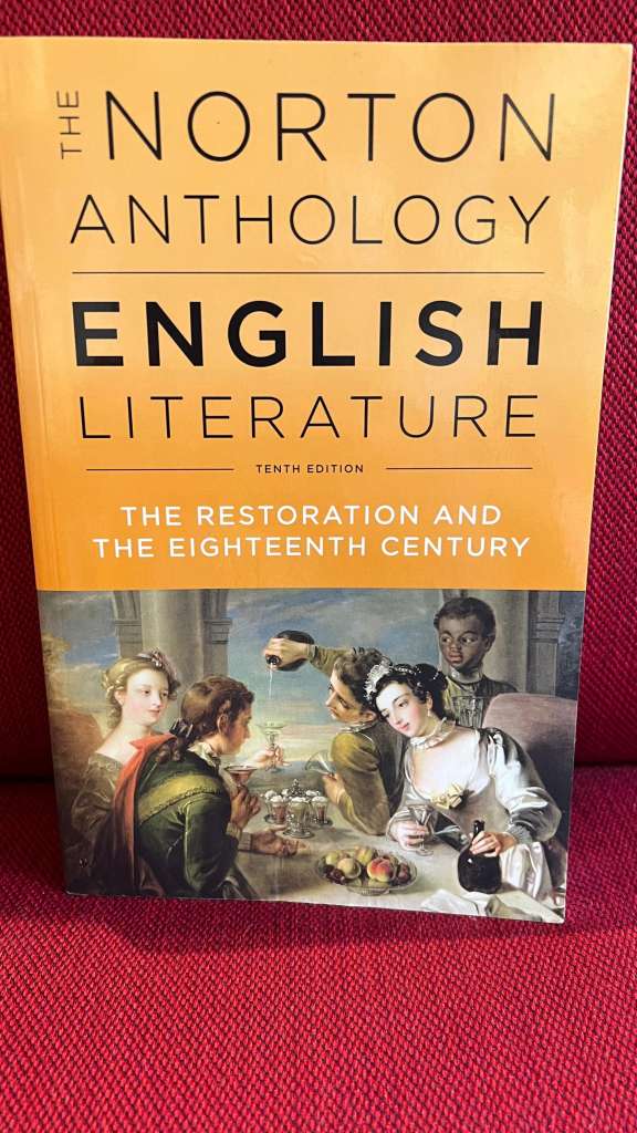 The Norton Anthology of English Literature : The Restoration and The Eighteenth Century