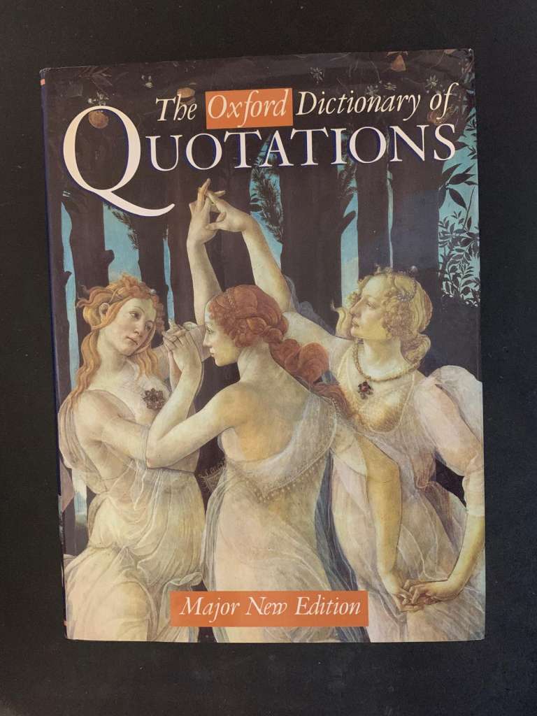 The Oxford Dictionary of Quotations by Elizabeth Knowles