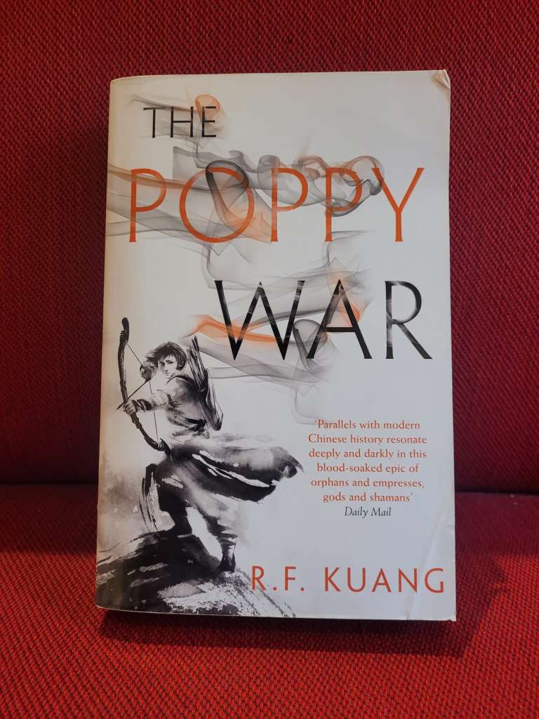 The Poppy War (The Poppy War, Book 1) by R.F. Kuang