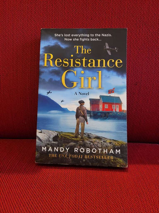 The Resistance Girl by Mandy Robotham