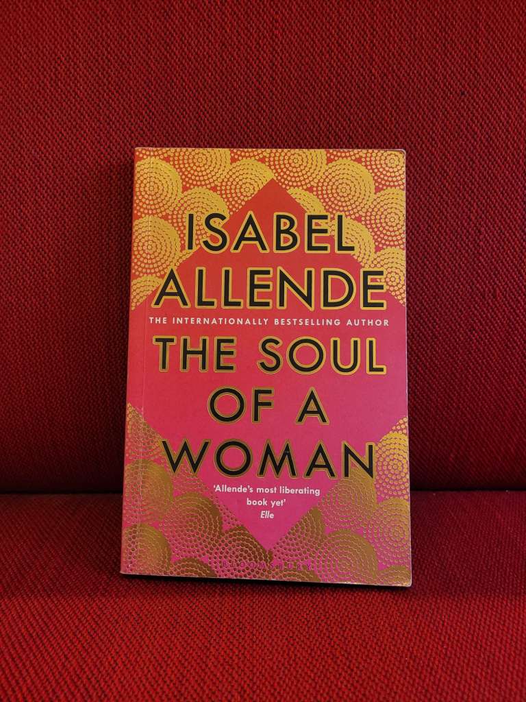 The Soul of a Woman by Isabel Allende
