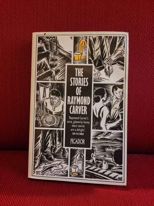 The Stories of Raymond Carver by Kirk Nesset