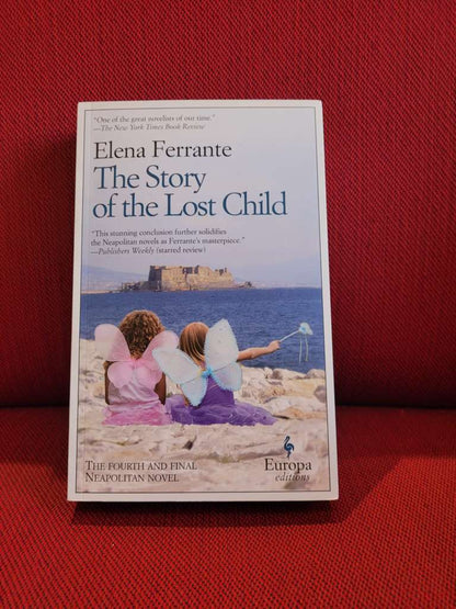 The Story of the Lost Child by Elena Ferrante