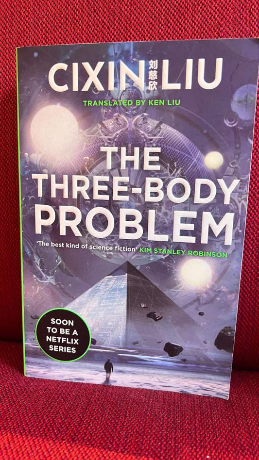 The Three Body Problem by Cixin Liu