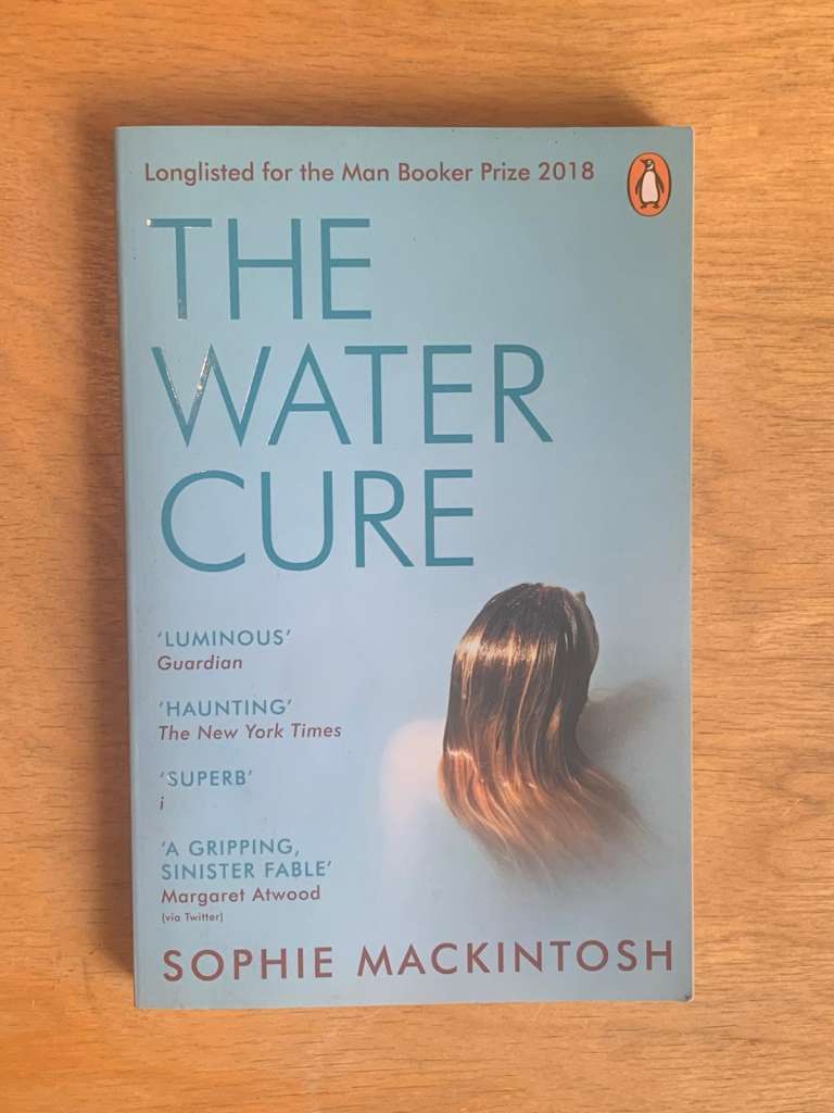 The Water Cure by Sophie Mackintosh