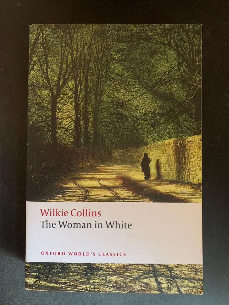 The Woman in White by Wilkie Collins