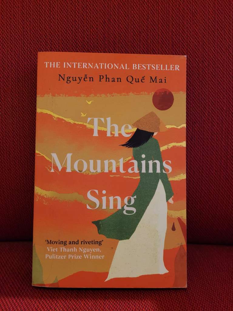 The Mountains Sing by Nguyen Phan Que Mai