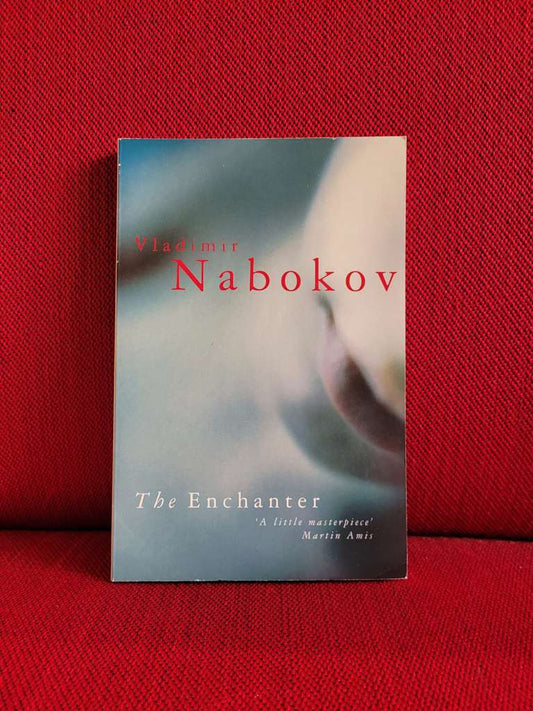 The Enchanter by Vladimir Nabokov