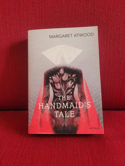 The Handmaid's Tale by Margaret Atwood