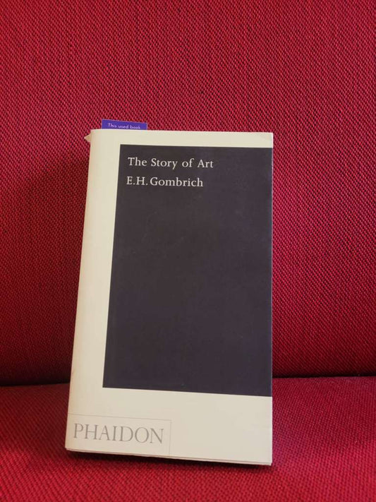 The Story of Art by EH Gombrich