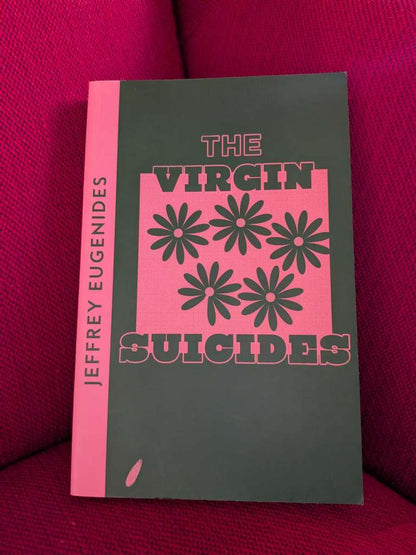 The Virgin Suicides by Ejffrey Eugenides