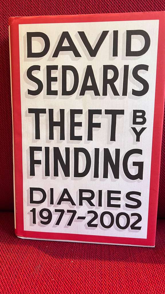 Theft by Finding : Diaries (1977-2002) by David Sedaris