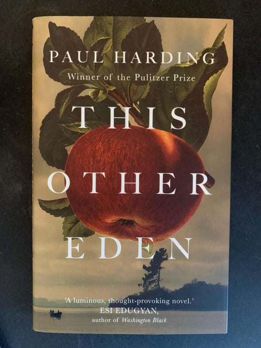 This Other Eden by Paul Harding