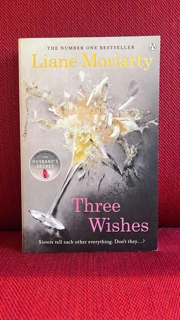 Three Wishes by Liane Moriarty