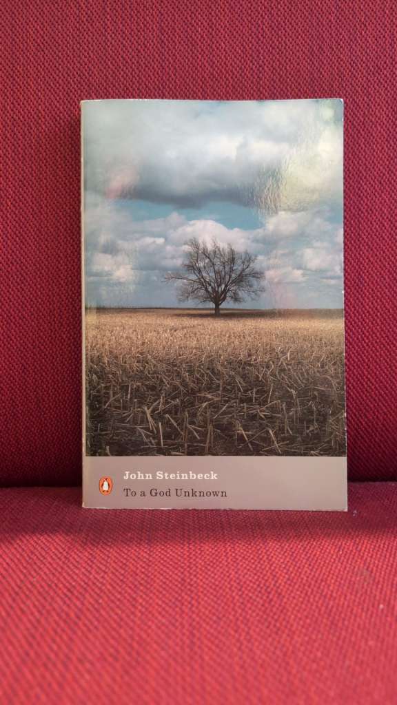 To a God Unknown by John Steinbeck