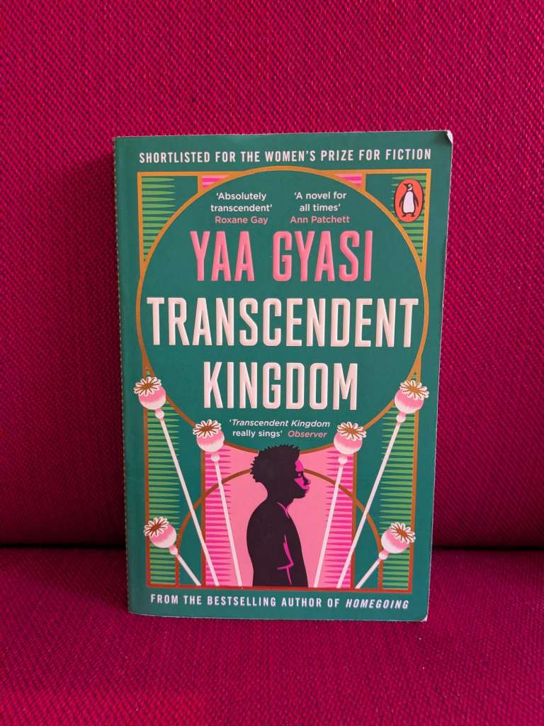 Transcendent Kingdom by Yaa Gyasi
