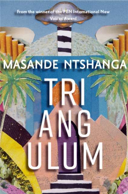 Triangulum by Masande Ntshanga