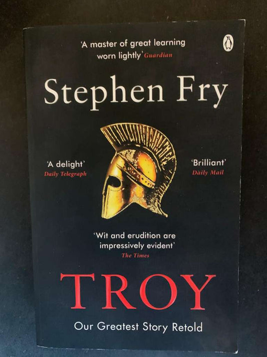 Troy by Stephen Fry