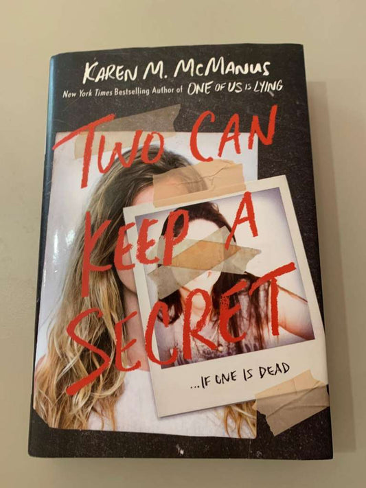 Two Can Keep a Secret by Karen M. McManus