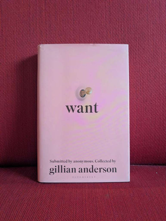 Want by Gillian Anderson