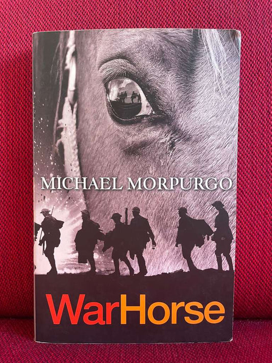 WarHorse by Michael Morpurgo