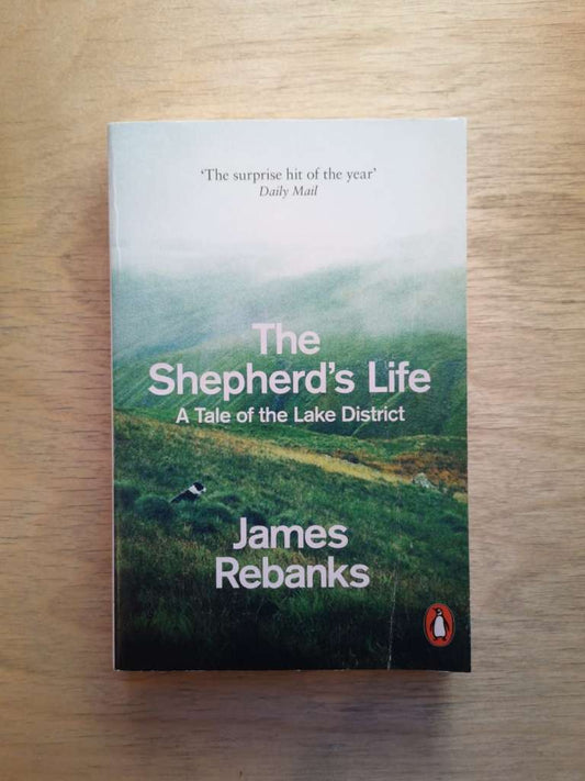 The Sheperd's Life by James Rebanks