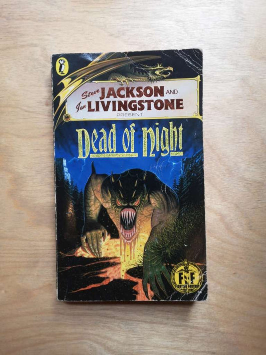 Dead of Night (1989)  by Steve Jackson and Livingstone (Vintage) (Single-player role-playing gamebook )