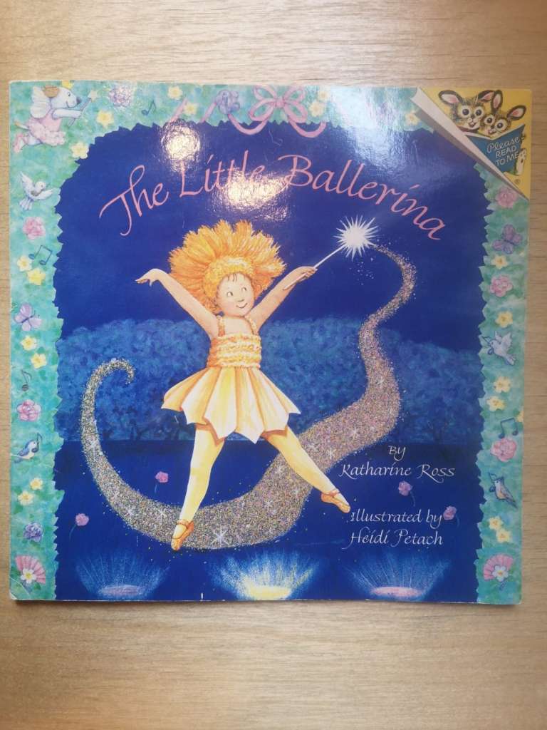 The Little Ballerina (Paperback , 1996) by Katharine Ross (Author), Heidi Petach (Illustrator)