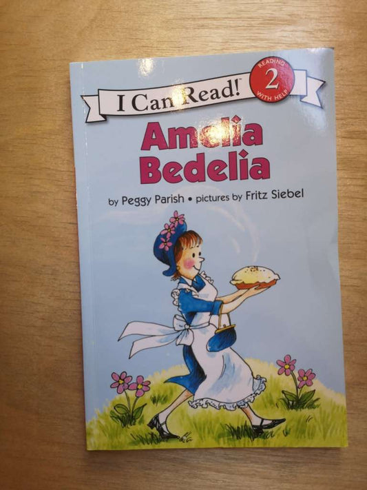 Amelia Bedelia (I Can Read 2) by Peggy Parish and Fritz Siebel