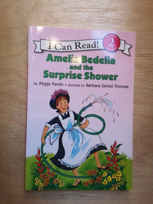 Amelia Bedelia and the Surprise Shower (I Can Read, Level 2)