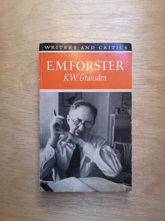 E.M. Forster by K.W. Gransden