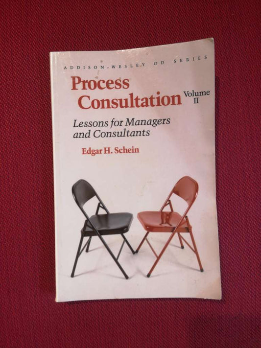 Process Consultation by Edgar H. Schein