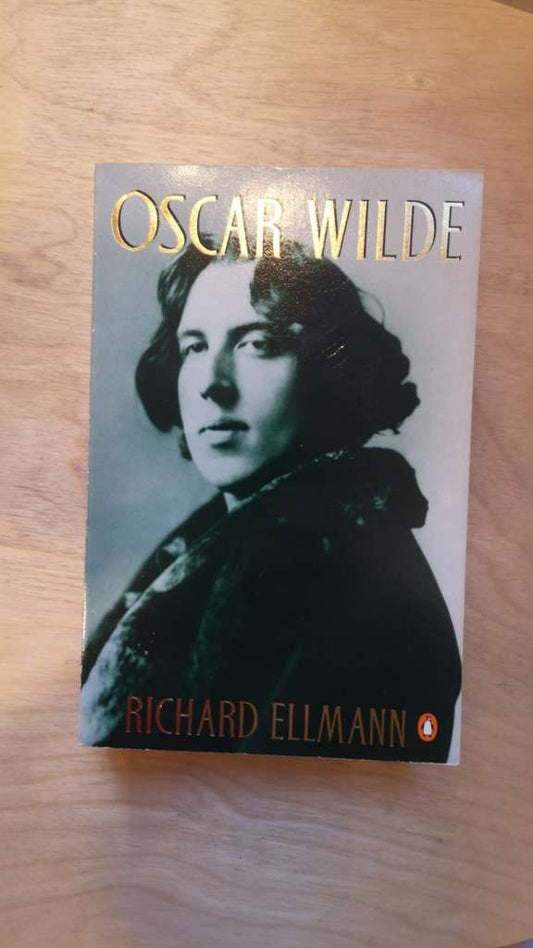 Oscar Wilde Paperback –By: Richard Ellmann