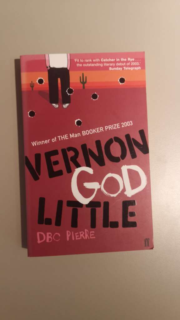 Vernon God Little by DBC Pierre