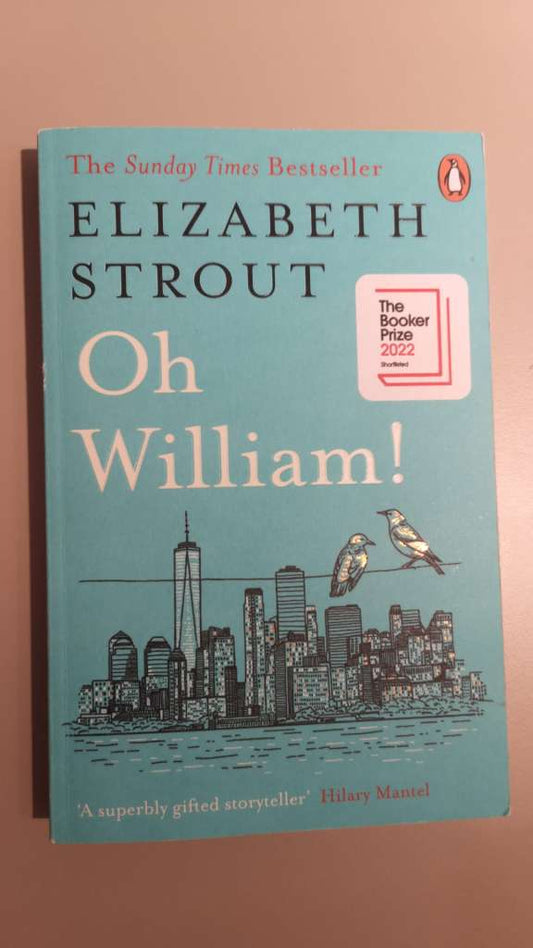 Oh William by Elizabeth Strout