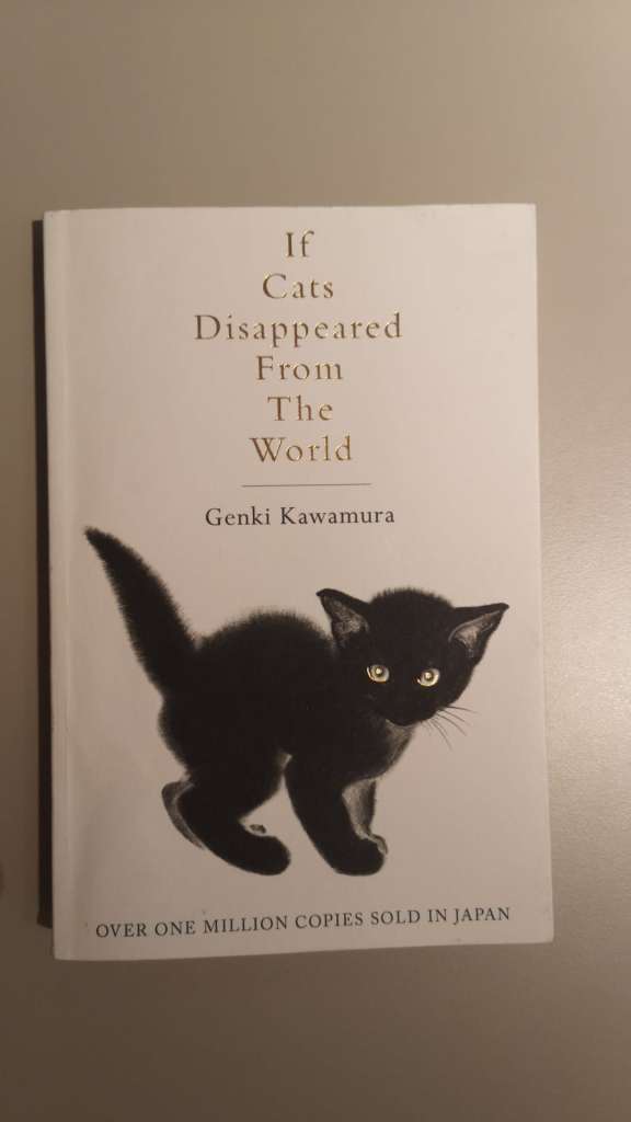 If cats disappeared from the world By: Genki Kawamura