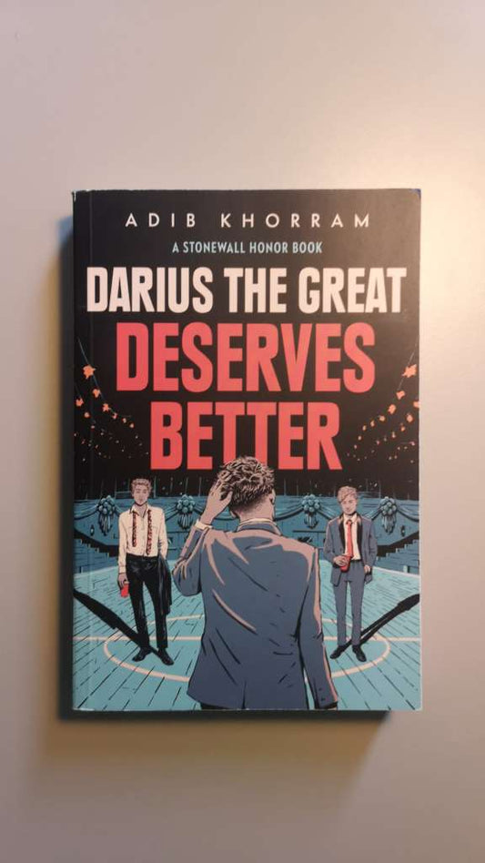 Darius the Great Deserves Better by Adib Khorram