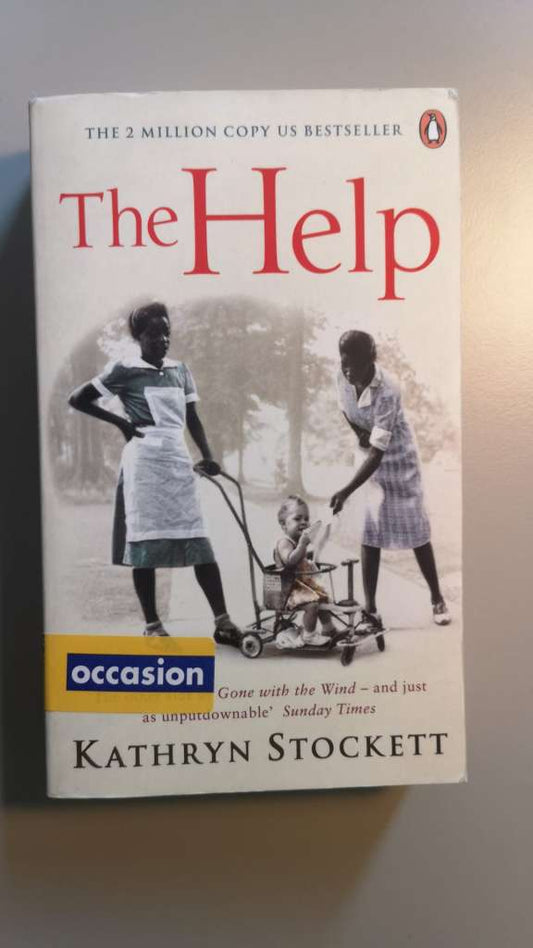 The Help by Kathryn Stockett