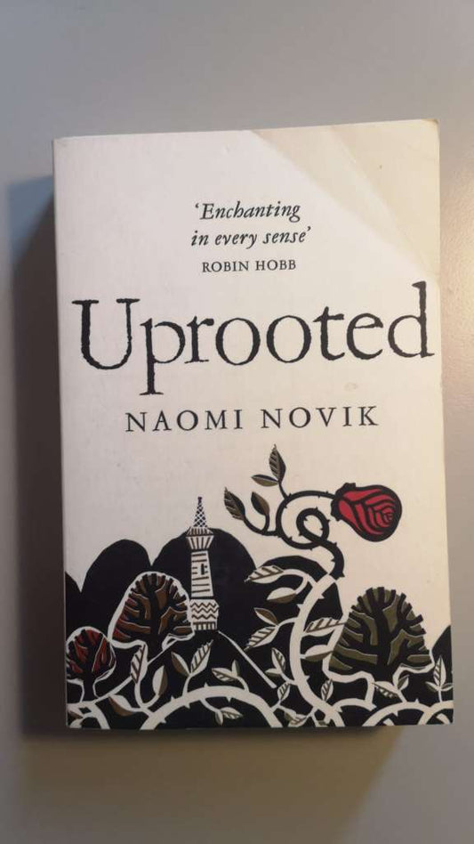 Uprooted by Naomi Novik