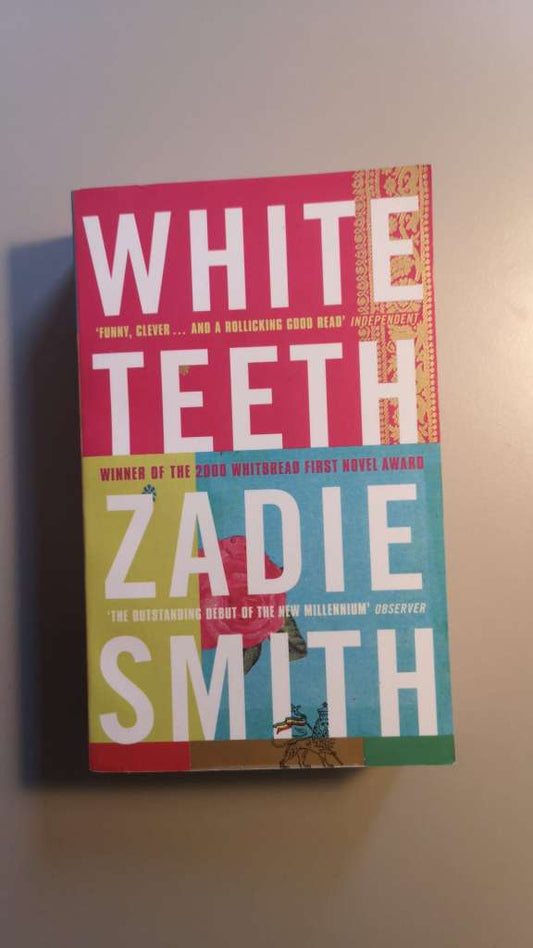 White Teeth by Zadie Smith