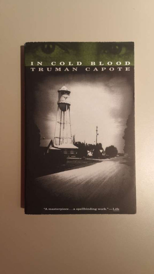 In Cold Blood by Truman Capote